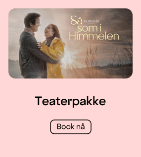 Teaterpakke Så som i himmelen